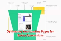 Optimizing Your Landing Pages for Better Conversions
